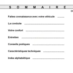 Sommaire du programme entretien Dacia Sandero : connaissance du véhicule, conduite, confort, entretien, conseils, caractéristiques techniques et index.
