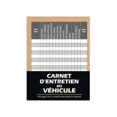 Carnet d'entretien du véhicule avec un tableau pour noter les dates, les kilomètres et les interventions (vidange, pneus, freins, etc.).