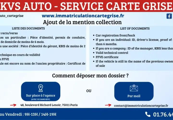 KVS AUTO vous aide pour votre carte grise collection. Documents requis pour l'ajout de la mention collection.