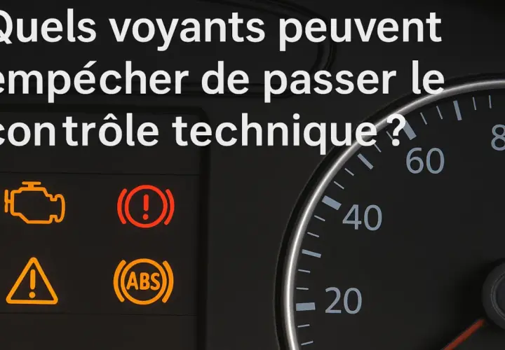 Voyant moteur allumé ? Ces témoins lumineux peuvent vous empêcher de passer le contrôle technique.