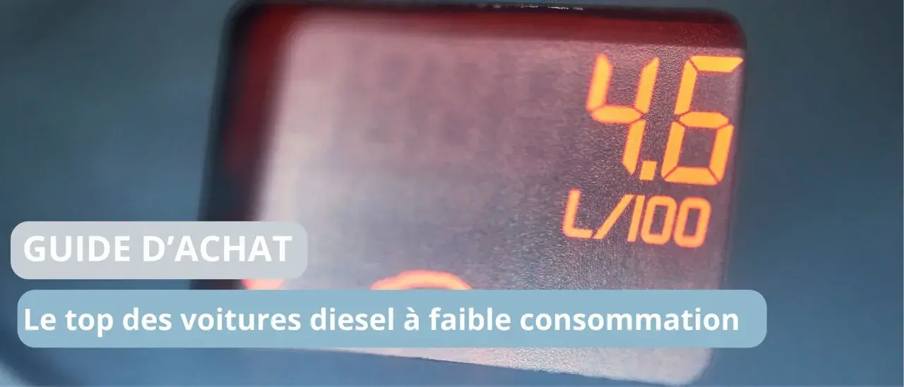 Guide d'achat : le top des voitures diesel à faible consommation. Voyez combien de litre diesel pour 100 km en moyenne.