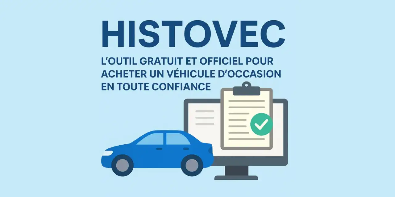 HISTOVEC : l'outil pour savoir si une voiture est gagée. Achetez en toute confiance !
